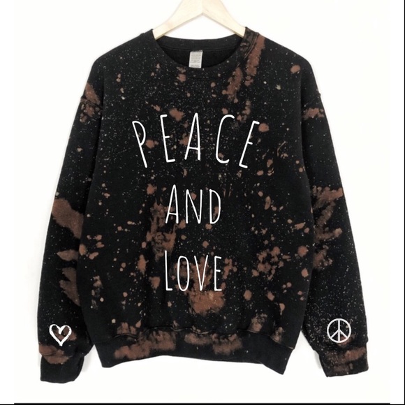 Tops - NEW Bleached Graphic Sweatshirt Peace and Love
